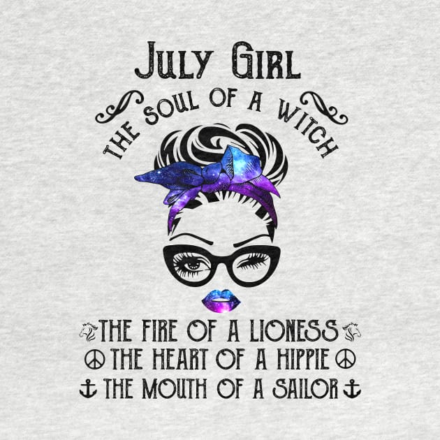 July Girl The Soul Of A Witch The Fire Of Lioness by louismcfarland